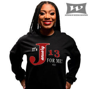 It's January 13 for Me (Delta Sigma Theta) Shirts Winters Industries by Fully Promoted Mesquite S SWEATSHIRT