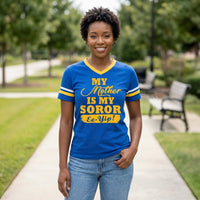 My Mother is my Sigma Gamma Rho Soror Shirts Winters Industries by Fully Promoted Mesquite