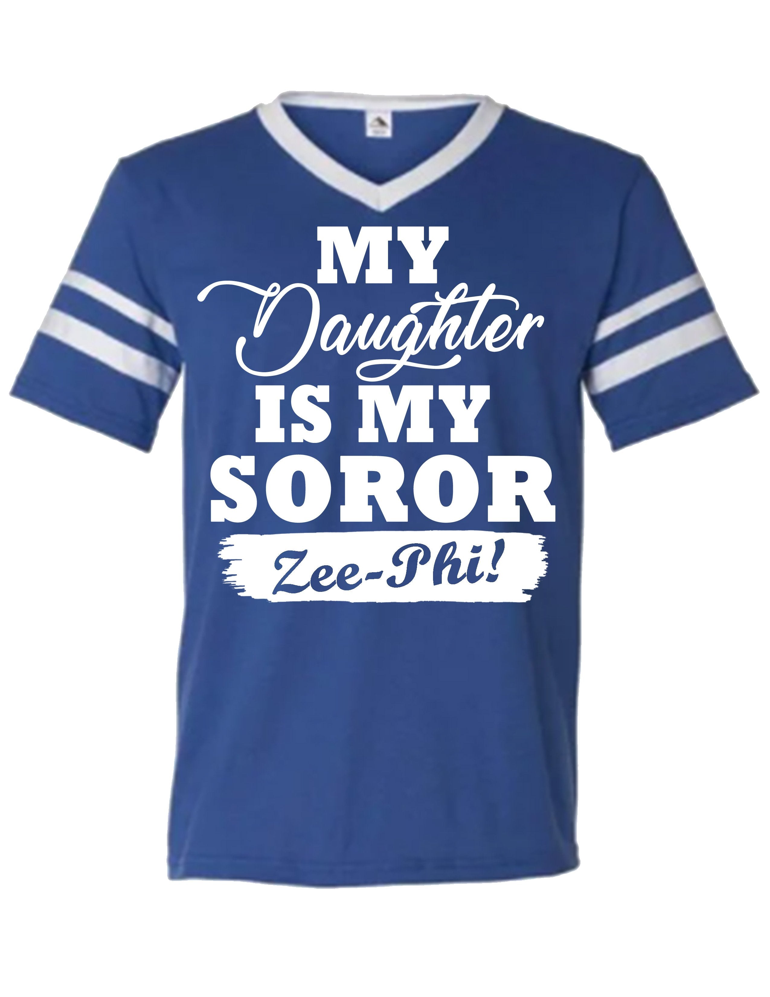 My Daughter is my Zeta Phi Beta Soror