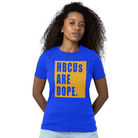 Sigma Gamma Rho "HBCUs Are Dope" Tee