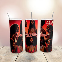 Delta Sigma Theta Sister's Keeper Tumbler