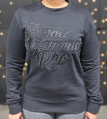 Sigma Gamma Rho Black on Black crewneck sweater