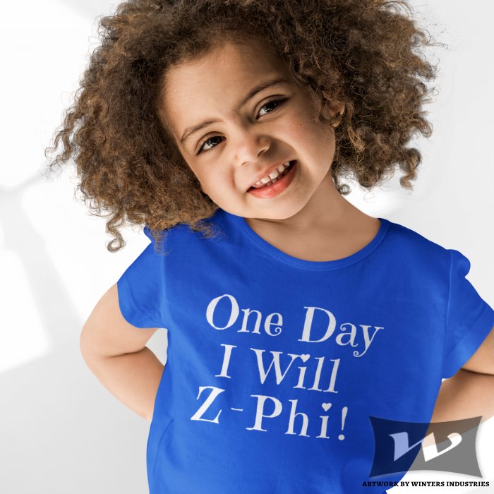 'One Day I Will ZPhi!' Future Zeta Tee